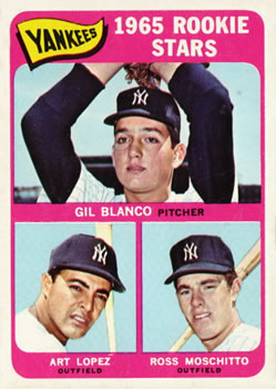 Yankees 1965 Rookie Stars (Gil Blanco / Art Lopez / Ross Moschitto)