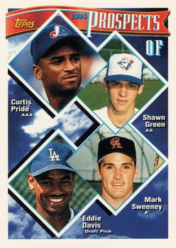 OF Prospects (Curtis Pride / Shawn Green / Mark Sweeney / Eddie Davis) PROS,