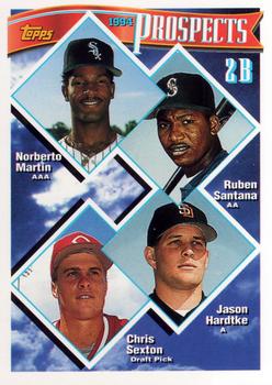 2B Prospects (Norberto Martin / Ruben Santana / Jason Hardtke / Chris Sexton) PROS,