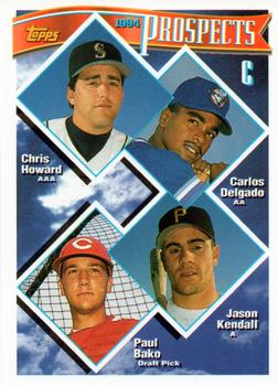 C Prospects (Chris Howard / Carlos Delgado / Jason Kendall / Paul Bako) PROS,