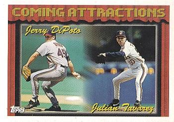 Jerry DiPoto / Julian Tavarez
