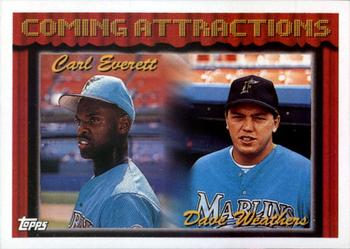 Carl Everett / Dave Weathers