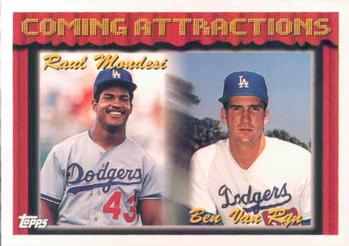 Raul Mondesi / Ben Van Ryn