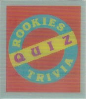 Rookies Trivia Quiz 