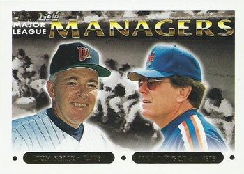 Tom Kelly / Jeff Torborg