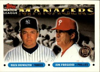 Buck Showalter / Jim Fregosi