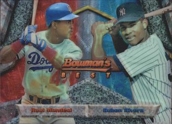Raul Mondesi / Ruben Rivera