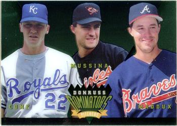 David Cone / Mike Mussina  Greg Maddux
