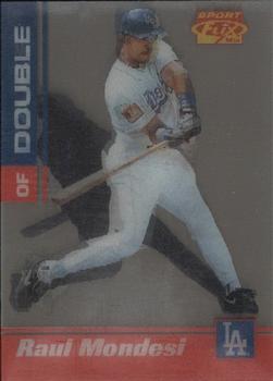Albert Belle / Raul Mondesi 