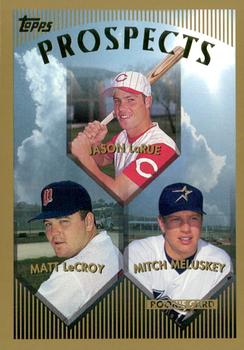 Jason LaRue / Matt LeCroy / Mitch Meluskey PROS,