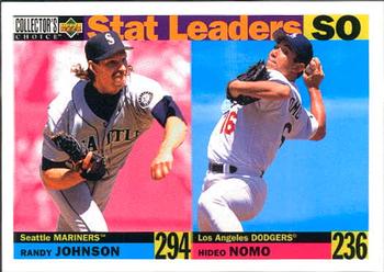 Randy Johnson / Hideo Nomo