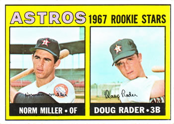 Astros 1967 Rookie Stars (Norm Miller / Doug Rader)