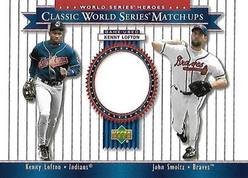 Kenny Lofton / John Smoltz