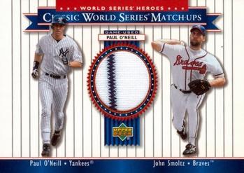 Paul O'Neill / John Smoltz