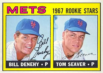 Mets 1967 Rookie Stars (Bill Denehy / Tom Seaver)
