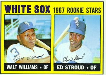 #598 White Sox 1967 Rookie Stars (Walt Williams / Ed Stroud)