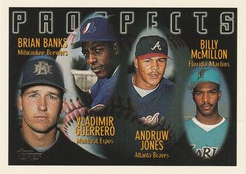 Brian Banks / Vladimir Guerrero / Andruw Jones / Billy McMillon PROS,