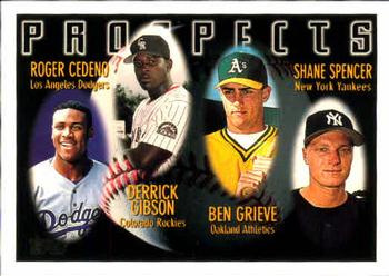 Roger Cedeno / Derrick Gibson / Ben Grieve / Shane Spencer PROS,