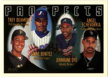 Trey Beamon / Yamil Benitez / Jermaine Dye / Angel Echevarria PROS