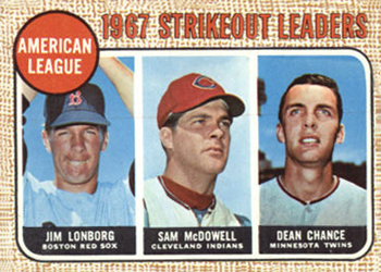 American League 1967 Strikeout Leaders (Jim Lonborg / Sam McDowell / Dean Chance)