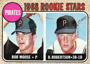 Pirates 1968 Rookie Stars (Bob Moose / Bob Robertson)