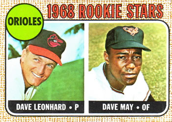 Orioles 1968 Rookie Stars (Dave Leonhard / Dave May)