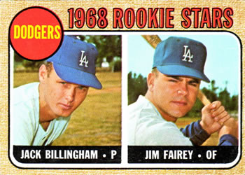 Dodgers 1968 Rookie Stars (Jack Billingham / Jim Fairey)