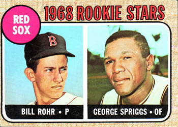 Red Sox 1968 Rookie Stars (Bill Rohr / George Spriggs)