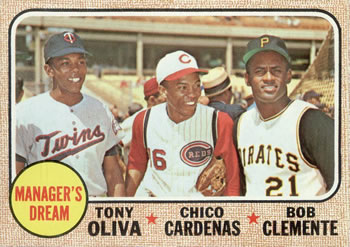 Manager's Dream (Tony Oliva / Chico Cardenas / Bob Clemente)