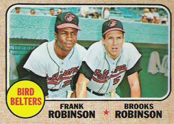 Bird Belters (Frank Robinson / Brooks Robinson)