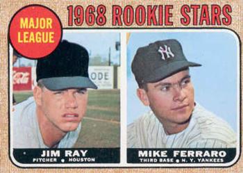 Major League 1968 Rookie Stars (Jim Ray / Mike Ferraro)