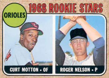 Orioles 1968 Rookie Stars (Curt Motton / Roger Nelson)