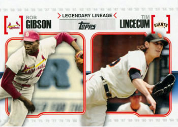 Bob Gibson / Tim Lincecum