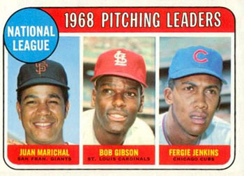 National League 1968 Pitching Leaders (Juan Marichal / Bob Gibson / Fergie Jenkins)