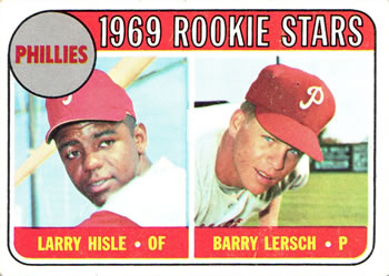 Phillies 1969 Rookie Stars (Larry Hisle / Barry Lersch)