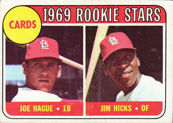 Cardinals 1969 Rookie Stars (Joe Hague / Jim Hicks)