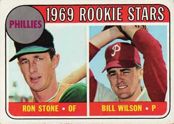 Phillies 1969 Rookie Stars (Ron Stone / Bill Wilson)