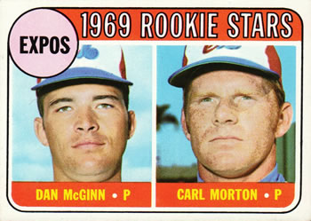 Expos 1969 Rookie Stars (Dan McGinn / Carl Morton)