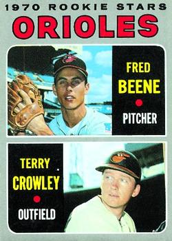 Orioles 1970 Rookie Stars (Fred Beene / Terry Crowley)