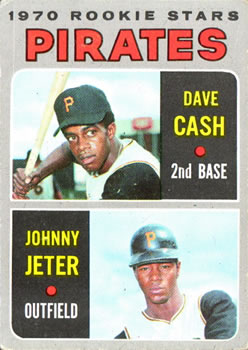 Pirates 1970 Rookie Stars (Dave Cash / Johnny Jeter)