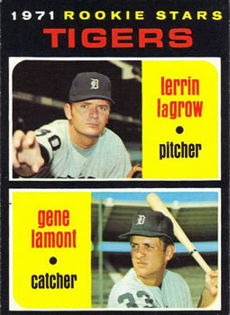 Tigers 1971 Rookie Stars (Lerrin LaGrow / Gene Lamont)