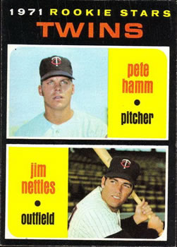 Twins 1971 Rookie Stars (Pete Hamm / Jim Nettles)