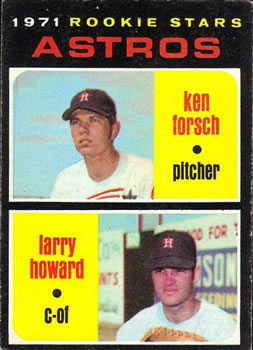 Astros 1971 Rookie Stars (Ken Forsch / Larry Howard)