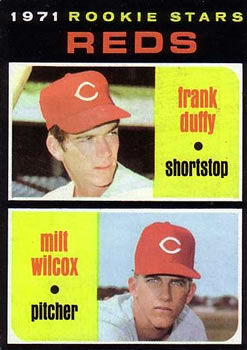 Reds 1971 Rookie Stars (Frank Duffy / Milt Wilcox)