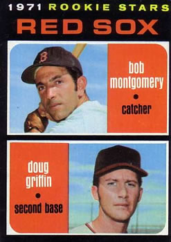 Red Sox 1971 Rookie Stars (Bob Montgomery / Doug Griffin)