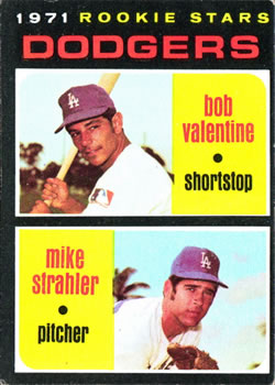 Dodgers 1971 Rookie Stars (Bob Valentine / Mike Strahler)