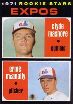 Expos 1971 Rookie Stars (Clyde Mashore / Ernie McAnally)