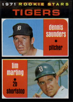 Tigers 1971 Rookie Stars (Dennis Saunders / Tim Marting)