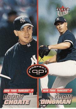 Randy Choate / Craig Dingman PROS