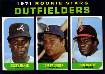 Outfielders 1971 Rookie Stars (Dusty Baker / Tom Paciorek / Don Baylor)